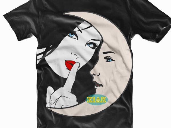 Girl and moon t shirts design, girl and moon svg, moon vector, girls face logo, girls face svg, girls face vector Girl and moon t shirts design, girl and moon svg, moon vector, girls face logo, girls face svg, girls face vector