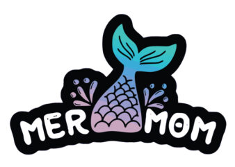 Mermom t shirt designs for sale