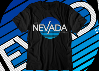 nevada urban city t shirt design svg, urban street t shirt design, urban style t shirt design