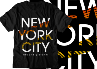 new york urban city t shirt design svg, urban street t shirt design, urban style t shirt design