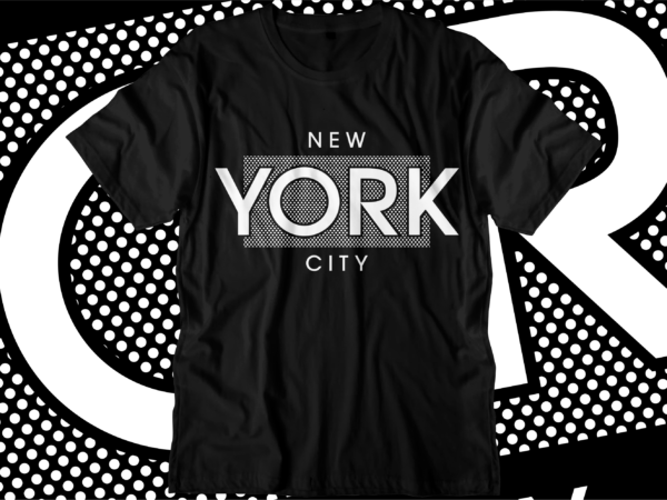 New york city urban street t shirt design svg, urban city t shirt design, urban style t shirt design