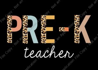 Leopard Prek Svg, Leopard Prek Teacher Cute Preschool Back to School Supplies, Prek teacher Back To School, Back To School Png, Teacher Svg, Prek Teacher