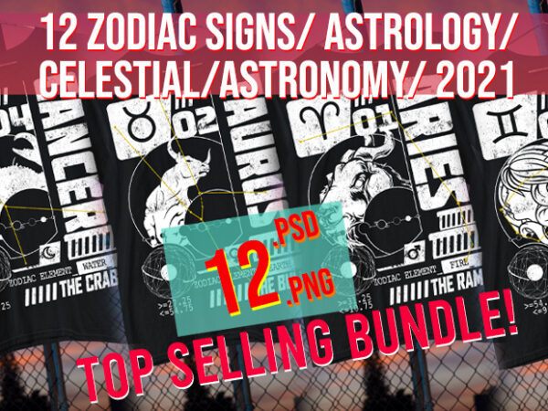12 zodiac signs / astrology / horoscope/ astronomy / 2024 best selling top trending / png + psd