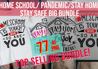 2024 Home School / Stay Home / Pandemic / Covid/ 3rd Wave/ Home School Life Big Bundle