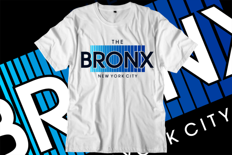 bronx urban city t shirt design svg, urban street t shirt design, urban style t shirt design