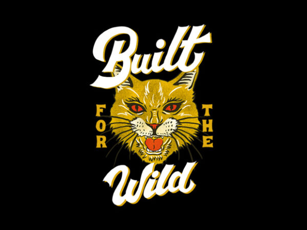 Built for the wild t shirt template