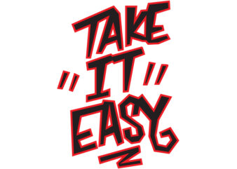 Take It Easy t shirt designs for sale
