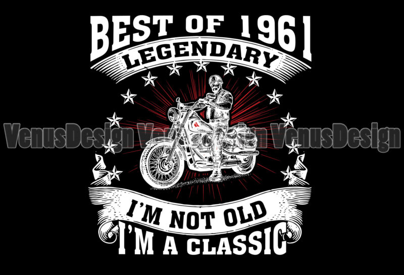 Best Of 1961 Legendary Birthday Motorcycle Editable Shirt Design
