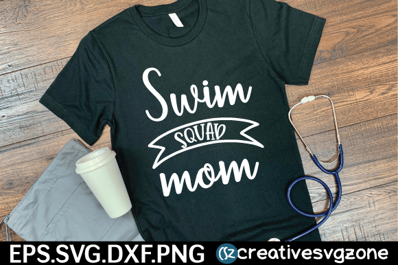 Swim squad mom t shirt design