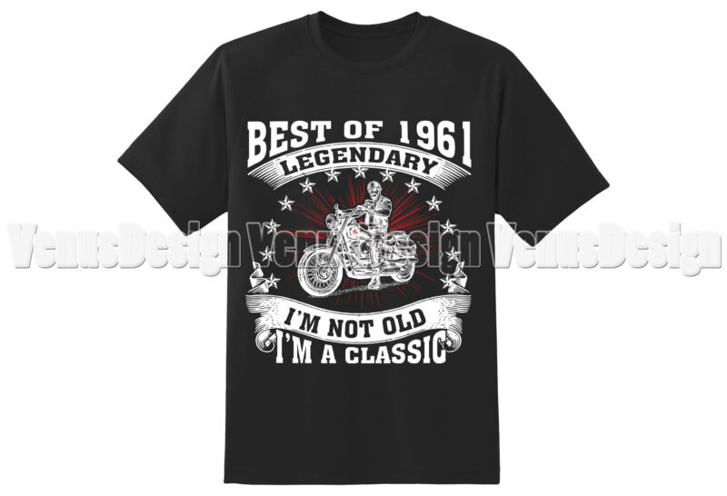 Best Of 1961 Legendary Birthday Motorcycle Editable Shirt Design
