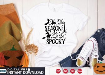 tis the season to be spooky svg t shirt