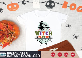 witch please svg t shirt design