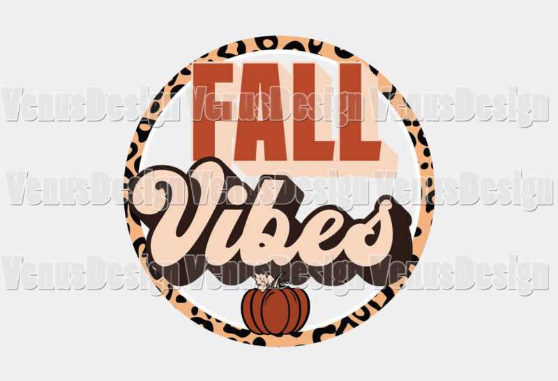 Fall Vibes Tshirt Design