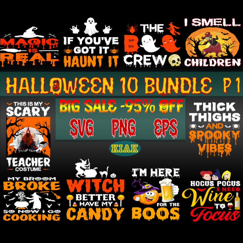 Halloween SVG 10 Bundle Part 1, Halloween SVG T-Shirt Design 10 Bundle Part 1, Halloween SVG Bundle, Halloween Bundles, Bundle Halloween, Bundles Halloween Svg, Pumpkin scary Svg, Pumpkin horror Svg,
