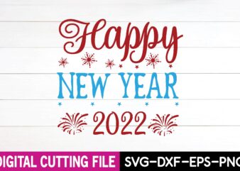 happy new year 2022 svg design,cut file design