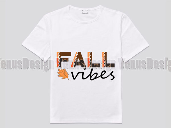 Fall vibes tshirt editable design