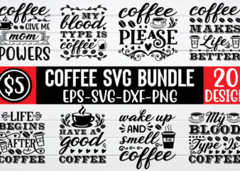 Coffee svg bundle t shirt vector file