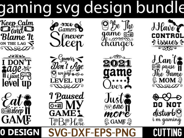 Gaming svg bundle for sale! t shirt design template