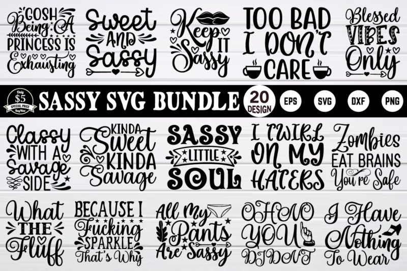 Sassy svg bundle t shirt template vector for sale!