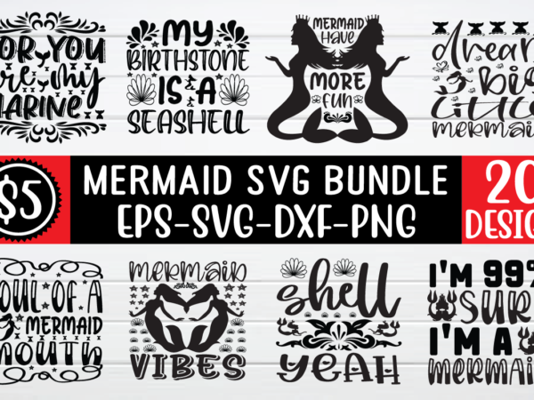 Mermaid svg bundle t shirt designs for sale