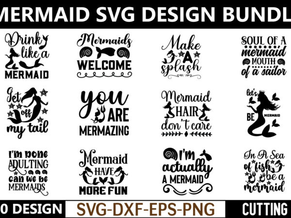 Mermaid svg bundle t shirt designs for sale