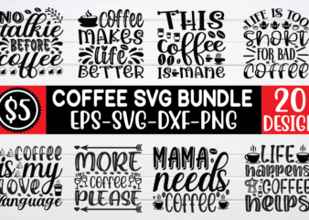 Coffee svg bundle t shirt vector file