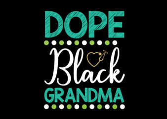 Dope Black Grandmat-shirt design