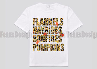 Flannels Hayrides Bonfires Pumpkins Leopard Editable Shirt Design