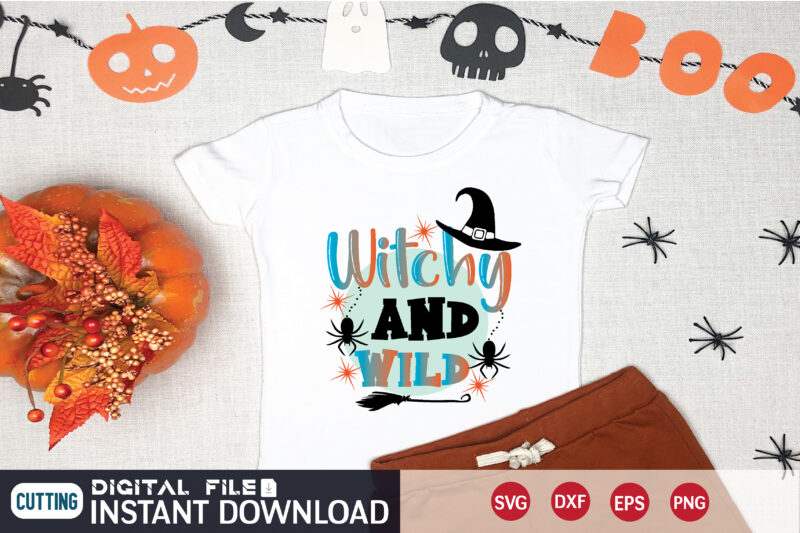 witchy and wild svg t shirt design