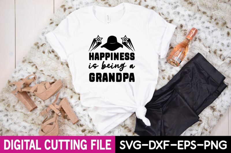 happiness is being a grandpa svg t shirt