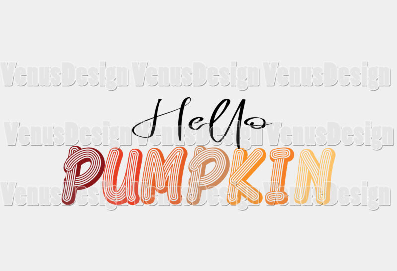 Hello Pumpkin Editable Shirt Design