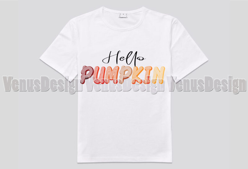 Hello Pumpkin Editable Shirt Design
