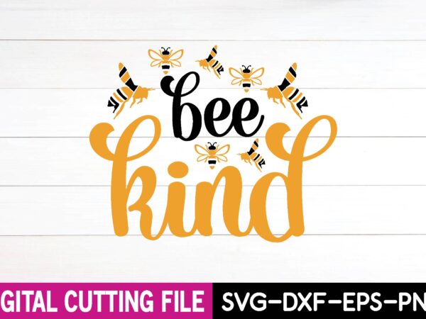 Bee kind svg t-shirt design