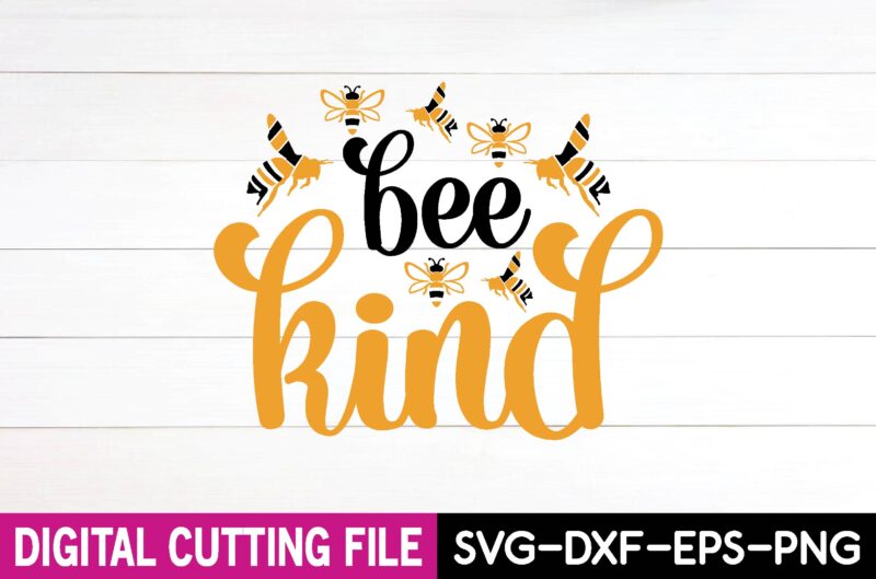 bee kind svg t-shirt design