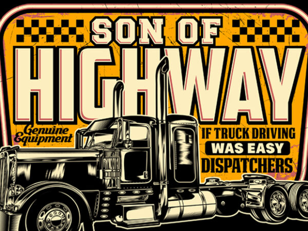 Son of highway t shirt template vector