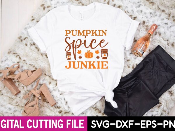 Pumpkin spice junkie svg t shirt illustration
