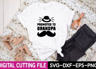 promoted to grandpa svg t shirt