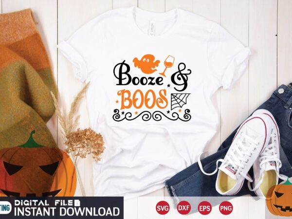 Boos & booze svg t shirt design