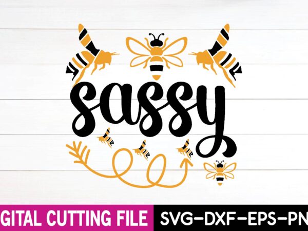 Sassy svg t-shirt design