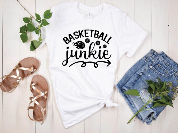 Basketball junkie svg t shirt template
