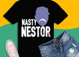 nasty nestor funny trending t-shirt design svg, nasty nestor png, nasty nestor eps,nasty nestor funn, gifts, sports,