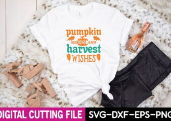 pumpkin kisses and harvest wishes svg t shirt illustration