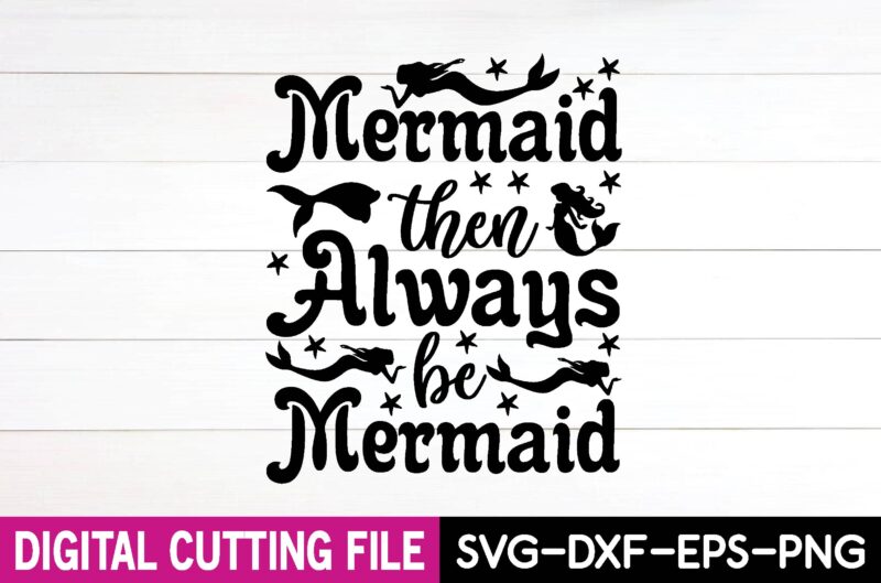 Mermaid svg bundle t shirt designs for sale