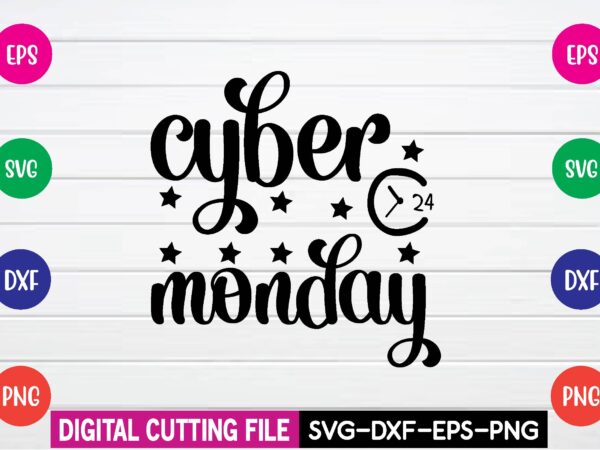 Cyber monday svg t shirt desig