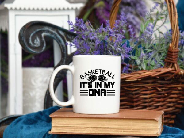 Basketball it’s in my dna t shirt design Basketball it’s in my dna t shirt design