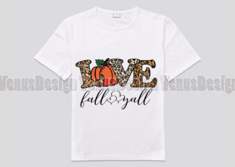 Love Fall Yall Leopard Print Editable Shirt Design