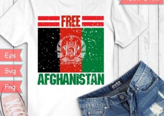 Free Afghanistan Flag Afghan Vintage Afghanistan T-Shirt design svg,Vintage Afghanistan Flag Shirt, Stand With Afghanistan svg,Support Afghan,Save Afghanistan, Afghan freedom,Afghanistan flag png,