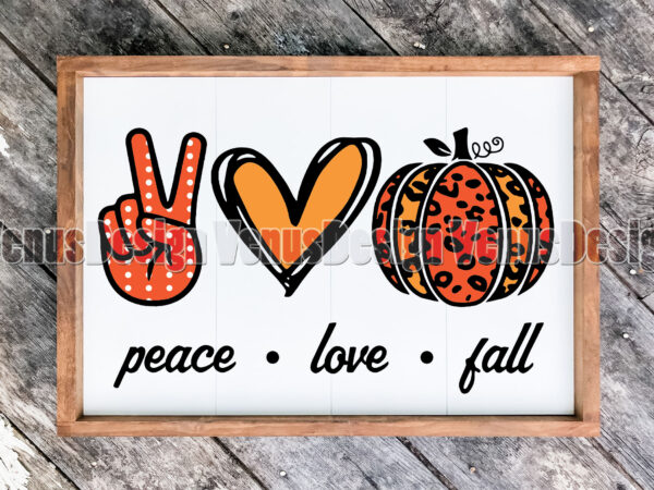 Peace love fall editable design