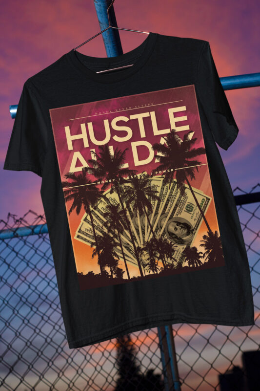 Hustle / Success/ Power / Respect / Millionaire / Entrepreneur / Street Wear Modern Bundle