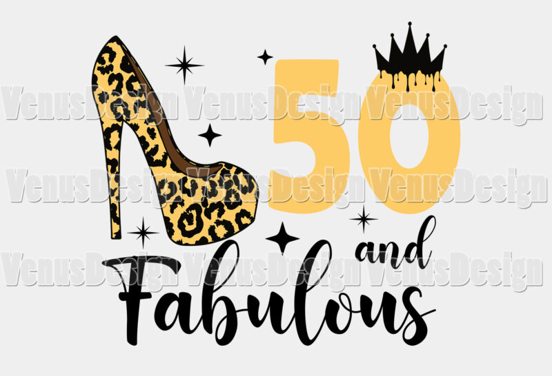 50 And Fabulous Birthday Editable Shirt Design